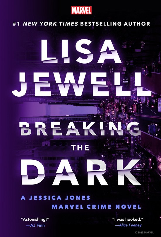 Marvel Crime- Breaking the Dark: A Jessica Jones Marvel Crime Novel