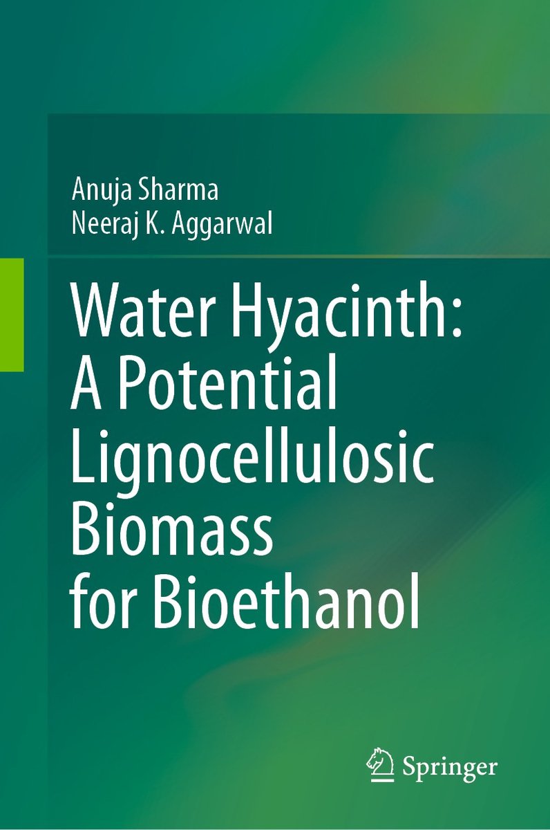 Water Hyacinth: A Potential Lignocellulosic Biomass For Bioethanol Anuja Sharma
