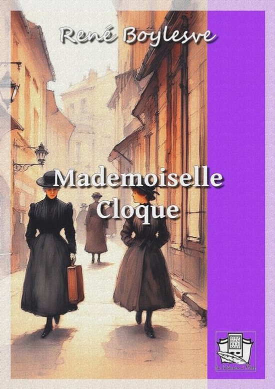 Mademoiselle Cloque