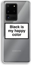 CaseCompany® - Galaxy S20 Ultra hoesje - Black is my happy color - Soft Case / Cover - Bescherming aan alle Kanten - Zijkanten Transparant - Bescherming Over de Schermrand - Back Cover