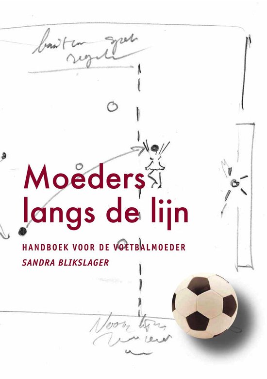 Cover van het boek 'Moeders langs de lijn'