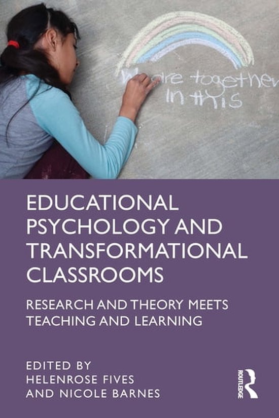 Educational Psychology and Transformational Classrooms - cover