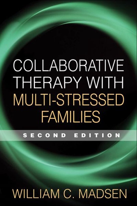 Collaborative Therapy with Multi-Stressed Families, Second E ... - cover