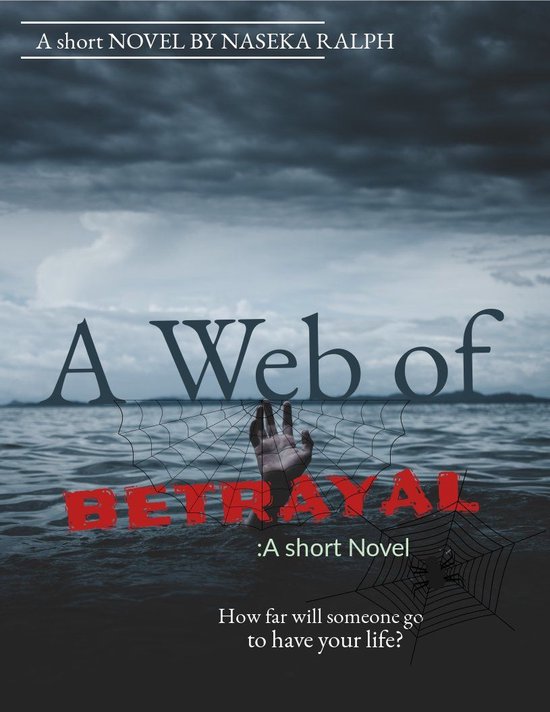 A web of betrayal