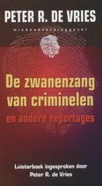 De Zwanenzang Van Criminelen (luisterboek)