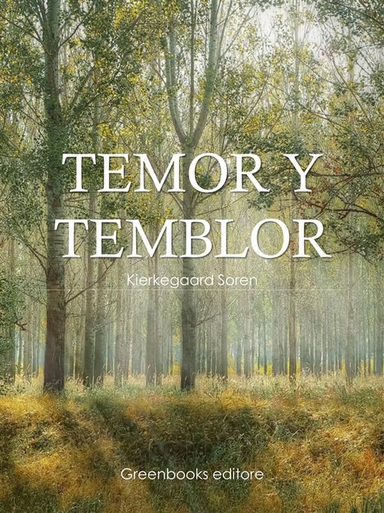 Temor y temblor (ebook), Soren Kierkegaard 9788832952766 Boeken