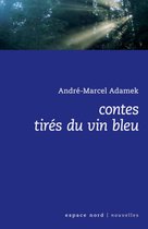 Contes tirés du vin bleu