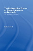 The Philosophical Poetics of Alfarabi Avicenna and Averroes