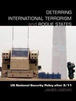 Contemporary Security Studies - Deterring International Terrorism and Rogue States