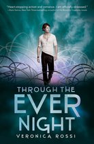 Under the Never Sky Trilogy 2 - Through the Ever Night