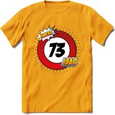 73 Jaar Hoera Verkeersbord T-Shirt | Grappig Verjaardag Cadeau | Dames - Heren | - Geel - 3XL