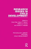 Psychology Library Editions: Child Development - Research Issues in Child Development