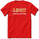 1940 Limited Edition T-Shirt | Goud - Zilver | Grappig Verjaardag en Feest Cadeau Shirt | Dames - Heren - Unisex | Tshirt Kleding Kado | - Rood - 3XL