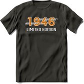 1946 Limited Edition T-Shirt | Goud - Zilver | Grappig Verjaardag en Feest Cadeau Shirt | Dames - Heren - Unisex | Tshirt Kleding Kado | - Donker Grijs - XXL