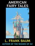 L. Frank Baum Collection 6 - American Fairy Tales