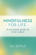 Mindfulnes - Mindfulness for Life