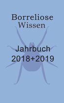 Borreliose Jahrbuch 2018 - Borreliose Jahrbuch 2018/2019
