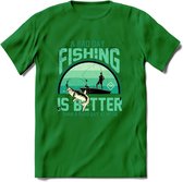 A Bad Day Fishing - Vissen T-Shirt | Aqua | Grappig Verjaardag Vis Hobby Cadeau Shirt | Dames - Heren - Unisex | Tshirt Hengelsport Kleding Kado - Donker Groen - 3XL