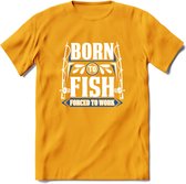 Born To Fish - Vissen T-Shirt | Grappig Verjaardag Vis Hobby Cadeau Shirt | Dames - Heren - Unisex | Tshirt Hengelsport Kleding Kado - Geel - XL