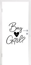 Deursticker Zwangerschap aankondiging - Gender reveal - Boy or Girl - Spreuken - 85x215 cm - Deurposter