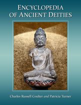 McFarland Myth and Legend Encyclopedias - Encyclopedia of Ancient Deities