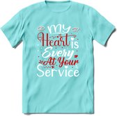 My Heart Is Every At Your Service - Valentijn T-Shirt | Grappig Valentijnsdag Cadeautje voor Hem en Haar | Dames - Heren - Unisex | Kleding Cadeau | - Licht Blauw - XXL