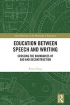 New Directions in the Philosophy of Education - Education between Speech and Writing