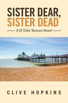 Sister Dear, Sister Dead