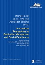 Schriftenreihe des Instituts fuer Management und Tourismus (IMT) 11 - International Perspectives on Destination Management and Tourist Experiences