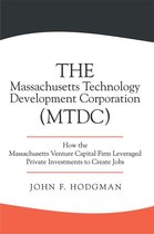 The Massachusetts Technology Development Corporation (Mtdc)