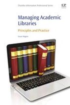 Chandos Information Professional Series - Managing Academic Libraries