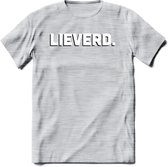 Lieverd - Valentijn T-Shirt | Grappig Valentijnsdag Cadeautje voor Hem en Haar | Dames - Heren - Unisex | Kleding Cadeau | - Licht Grijs - Gemaleerd - M