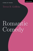 Forms of Drama - Romantic Comedy