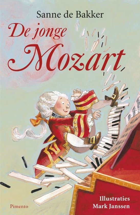 Illustratie van een jongen in een rood jasje die uit een piano valt te midden van losse pianotoetsen. Titel: De jonge Mozart.