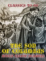 Classics To Go - The Son of Columbus