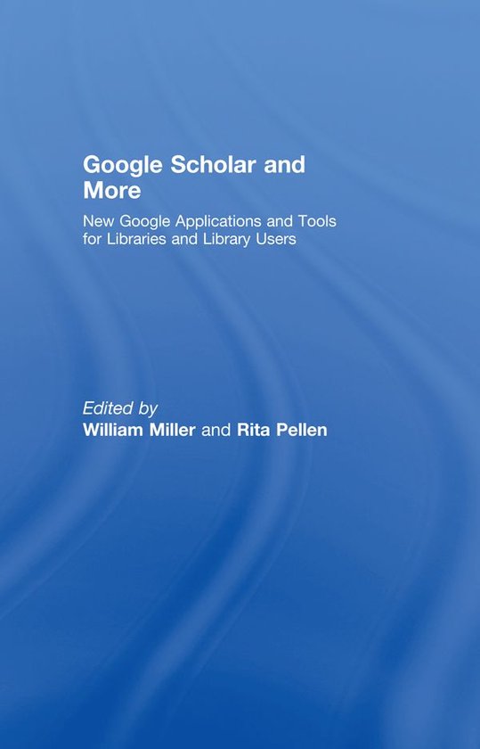 Google Scholar and More - cover