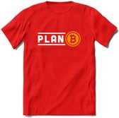 Plan B - Crypto T-Shirt Kleding Cadeau | Dames / Heren / Unisex | Bitcoin / Ethereum shirt | Grappig Verjaardag kado | Tshirt Met Print | - Rood - XXL