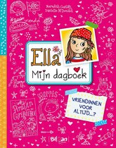Ella - Mijn dagboek 7 -   Vriendinnen voor altijd... ?