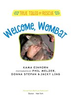 True Tales of Rescue - Welcome, Wombat