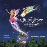 A Fairy Story - A Fairy Story