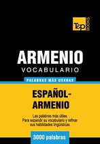 Vocabulario Espanol-Armenio - 3000 Palabras Mas Usadas