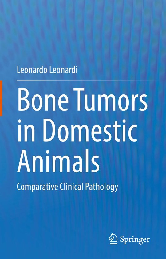 Bone Tumors in Domestic Animals - cover