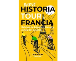 Breve historia del Tour de Francia