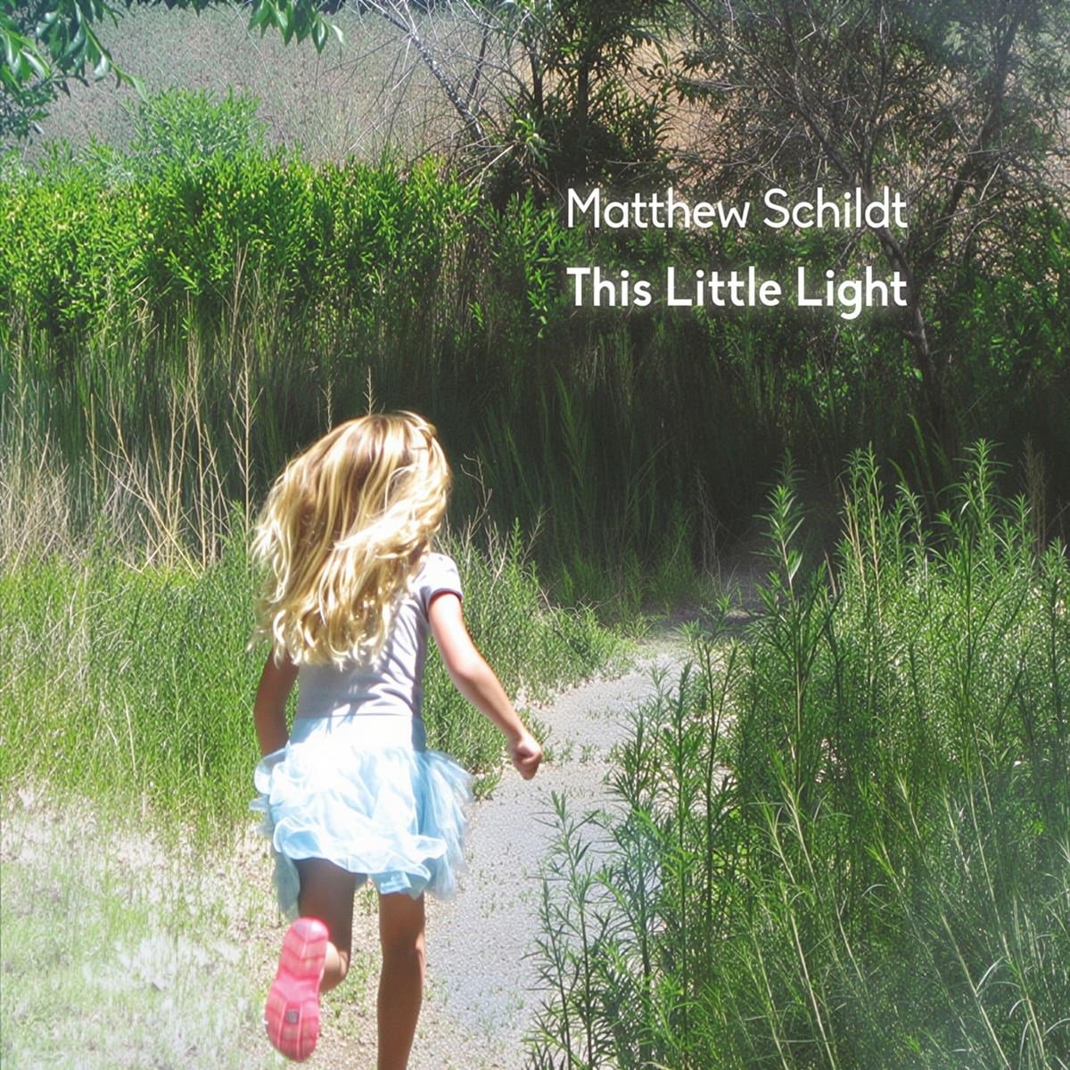 Matthew Schildt - This Little Light (CD)