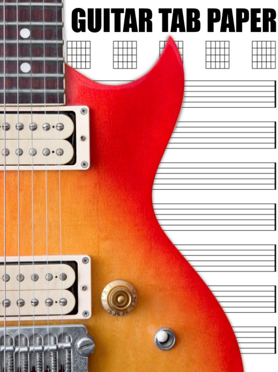 Tab Paper: Blank Guitar Tablature Book For Music Composition And Songwriting