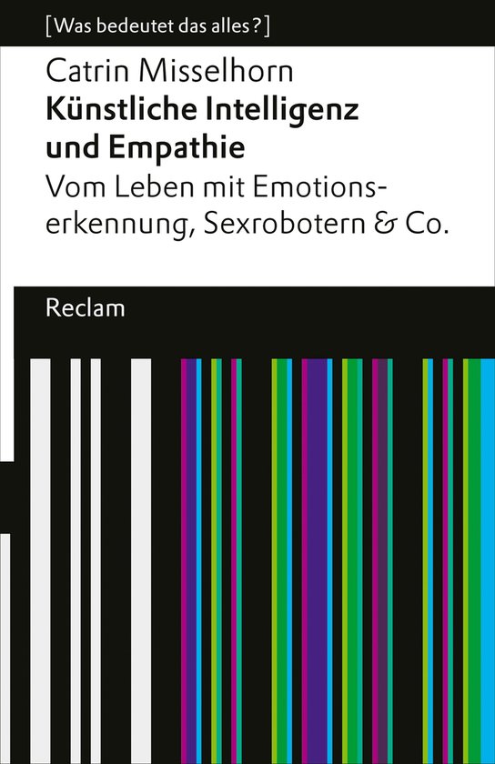 Reclams Universal-Bibliothek - Künstliche Intelligenz und E ... - cover