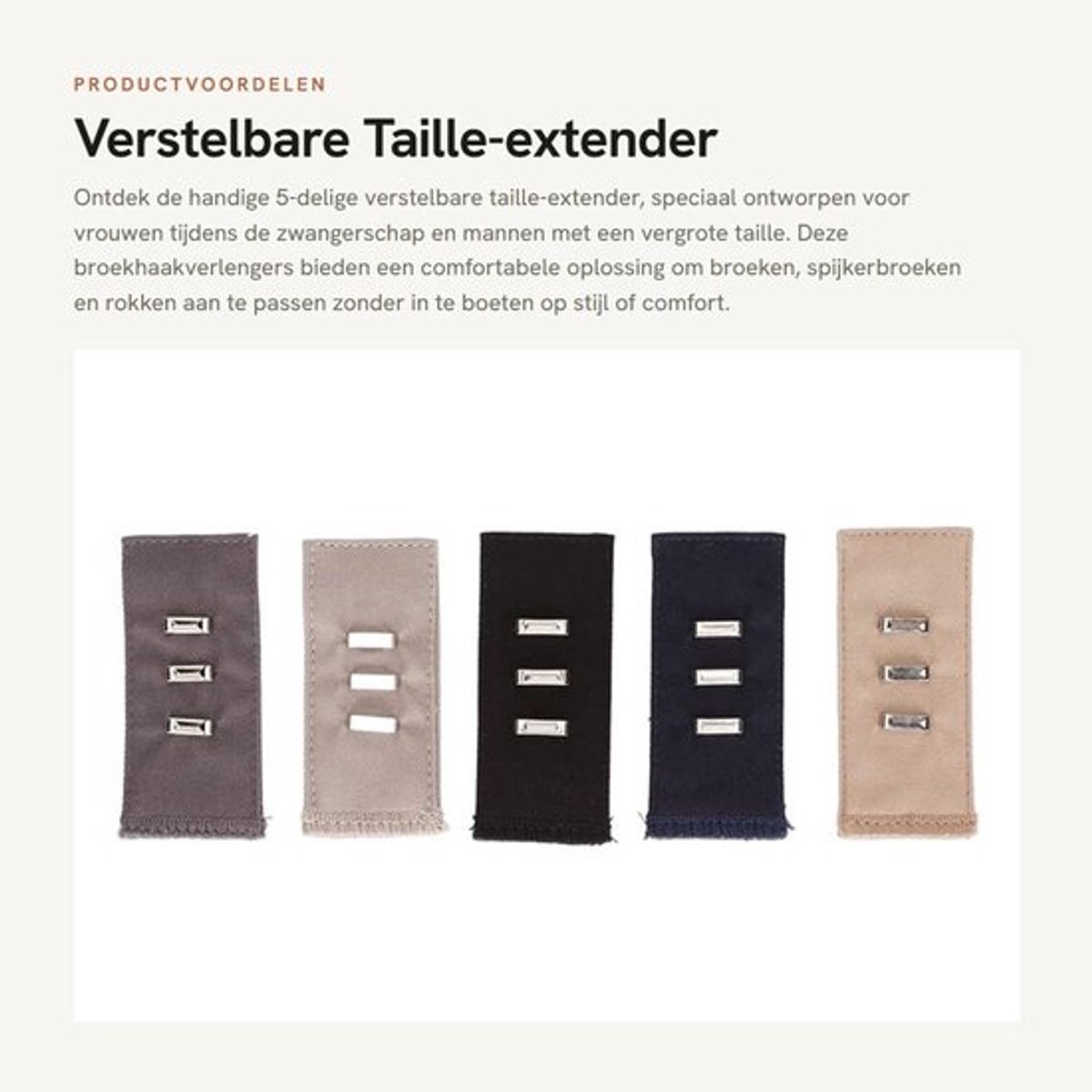 Taille-extender 5-delig - Verstelbare Broektailleverlenger - Geschikt voor Broeken/Jeans/Rokken - Lichtgewicht/Compact - Eenvoudig aan te passen - Broektailleverlengstuk