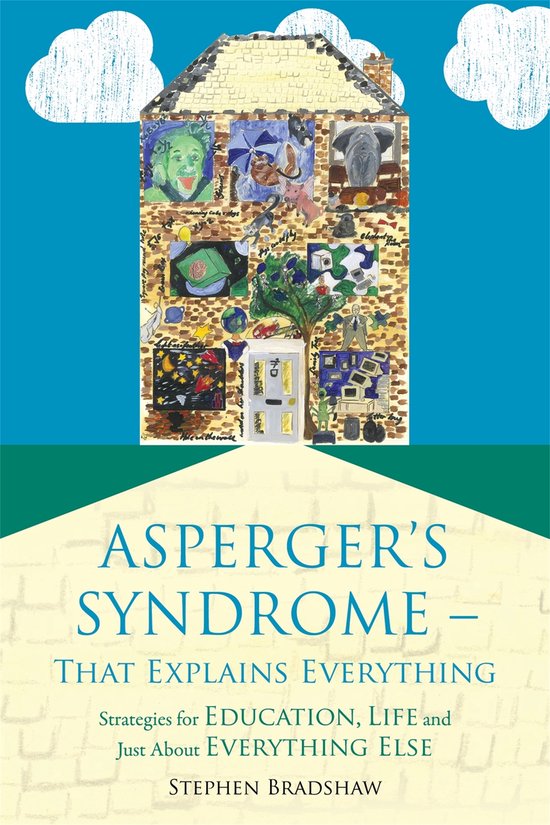 Asperger'S Syndrome - That Explains Everything - cover