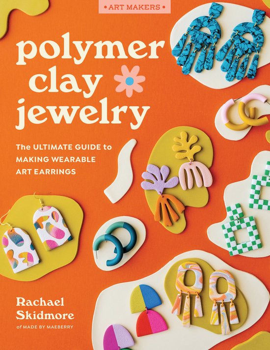 Art Makers- Polymer Clay Jewelry - cover