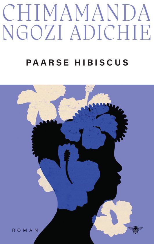Boekomslag met paarse hibiscus print. Silhouet van een hoofd met hibiscusbloemen, tekst 'Chimamanda Ngozi Adichie' en 'Paarse hibiscus'.